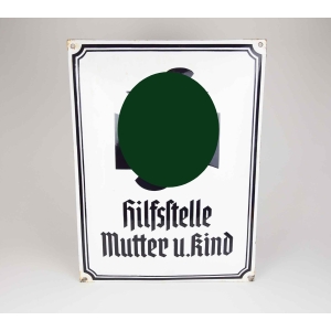 Emailleschild NSV "Hilfsstelle Mutter u. Kind"