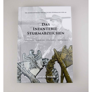 Fachbuch "Das Infanterie Sturmabzeichen in Silber" von Sascha Weber, neue Auflage