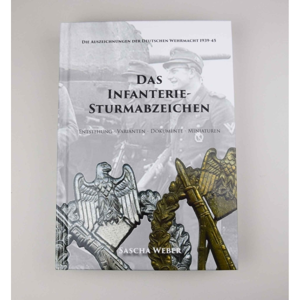 Fachbuch "Das Infanterie Sturmabzeichen in Silber" von Sascha Weber, neue Auflage