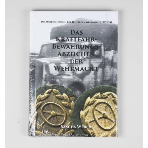 Fachbuch "Das Kraftfahrbewährungsabzeichen der Wehrmacht" Sascha Weber