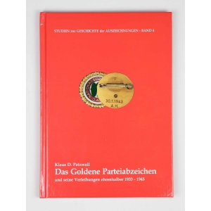 Das Goldene Parteiabzeichen Klaus D.Patzwall