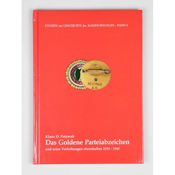 Das Goldene Parteiabzeichen Klaus D.Patzwall