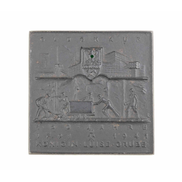 3.Reich Plakette "Glück auf" 150 Jahre 1791-1941 Königin Luise Grube
