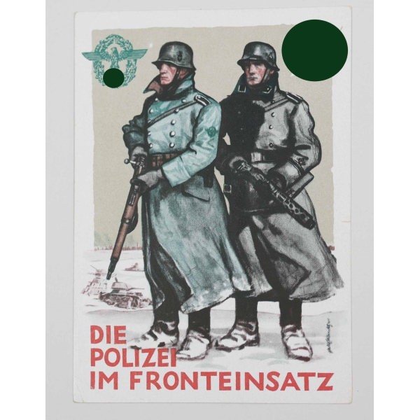 3.Reich Postkarte "SS Die Polizei im Fronteinsatz" 1942